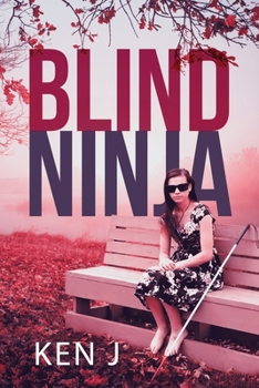 Paperback The Blind Ninja Book