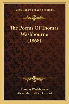 Paperback The Poems Of Thomas Washbourne (1868) Book