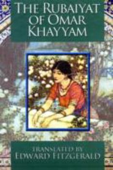 The Rubaiyat of Omar Khayyam