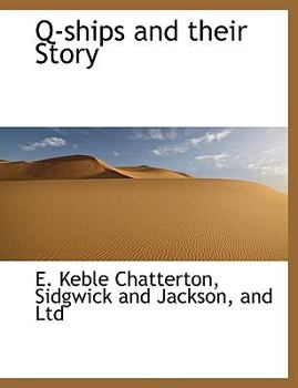 Paperback Q-Ships and Their Story Book