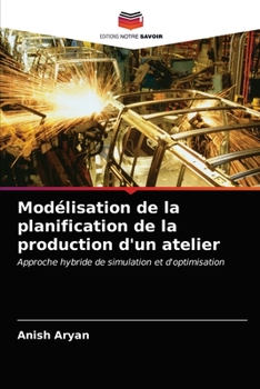 Paperback Modélisation de la planification de la production d'un atelier [French] Book