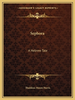 Paperback Sephora: A Hebrew Tale Book