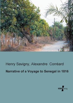 Paperback Narrative of a Voyage to Senegal in 1816 Book