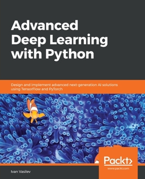 Paperback Advanced Deep Learning with Python Book