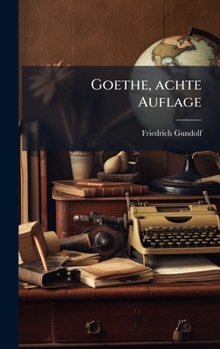 Hardcover Goethe, achte Auflage [German] Book