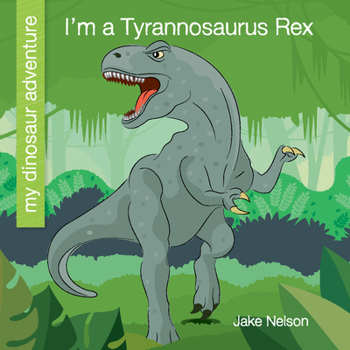 Paperback I'm a Tyrannosaurus Rex Book