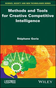 Hardcover Methods and Tools for Creative Competitive Intelligence Book