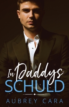 Paperback In Daddys Schuld [German] Book