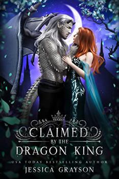 Paperback Claimed by the Dragon King (Of Fate and Kings) Book