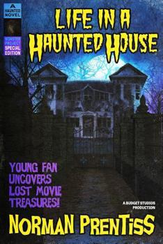 Life in a Haunted House - Book  of the Life in a Haunted House Tie-Ins