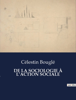 Paperback de la Sociologie À l'Action Sociale [French] Book