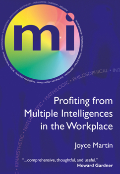 Paperback Profiting from Multiple Intelligences in the Workplace Book