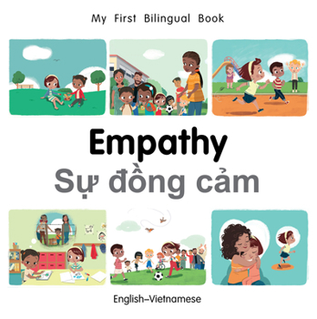 Board book My First Bilingual Book-Empathy (English-Vietnamese) Book