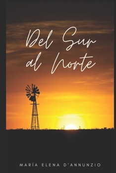 Paperback Del Sur al Norte [Spanish] Book