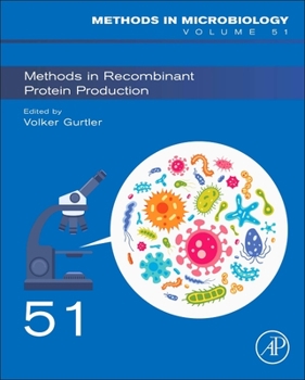 Hardcover Methods in Recombinant Protein Production: Volume 51 Book