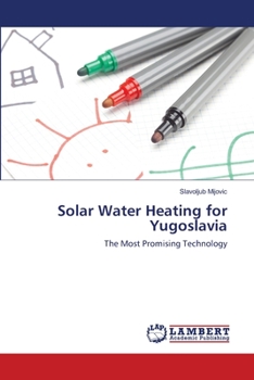 Paperback Solar Water Heating for Yugoslavia Book