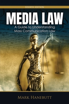 Paperback Media Law: A Guide to Understanding Mass Communication Law Book