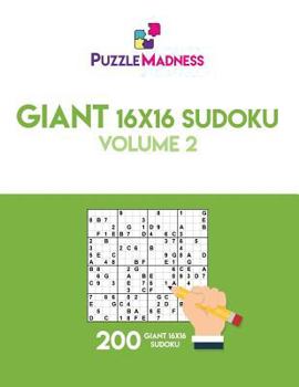 Paperback Giant 16x16 Sudoku: Volume 2 Book