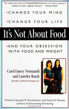 Paperback It's Not about Food Book