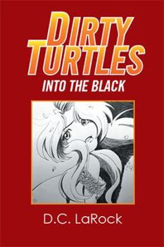 Paperback Dirty Turtles: Into the Black Book