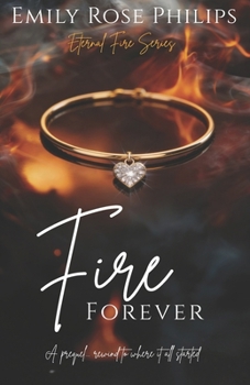 Paperback Fire Forever Book