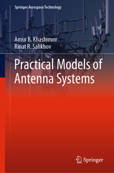 Hardcover Practical Models of Antenna Systems Book