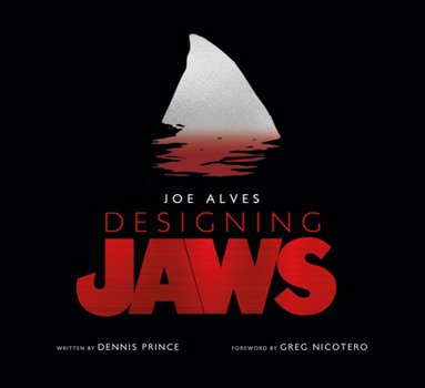 Hardcover Joe Alves: Designing Jaws Book