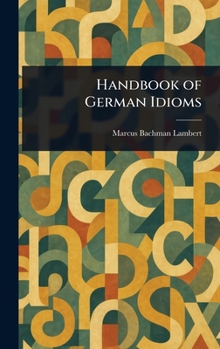 Hardcover Handbook of German Idioms Book
