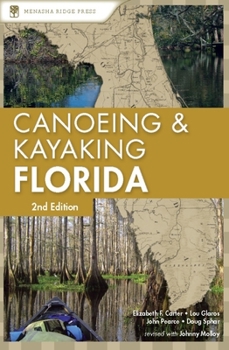 Paperback Canoeing & Kayaking Florida Book