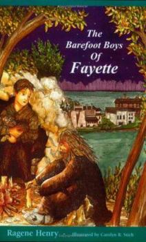 Paperback The Barefoot Boys of Fayette Book