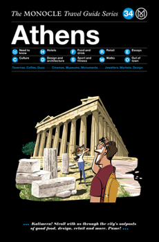 Hardcover The Monocle Travel Guide to Athens: The Monocle Travel Guide Series Book