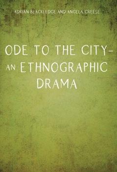 Paperback Ode to the City - An Ethnographic Drama Book