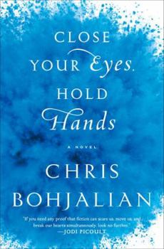 Hardcover Close Your Eyes, Hold Hands Book