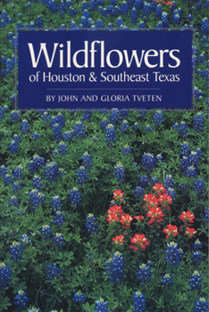 Paperback Wildflowers of Houston and Southeast Texas Book