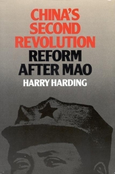 Hardcover China's Second Revolution: Reform After Mao Book