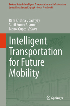 Hardcover Intelligent Transportation for Future Mobility Book