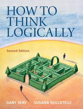 Paperback How to Think Logically Book