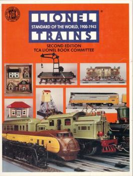 Hardcover Lionel Trains: Standard of the World, 1900-1943 Book