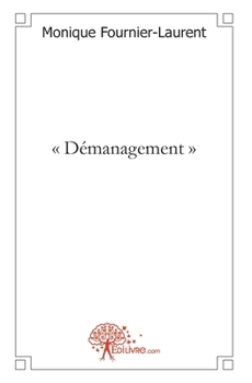 Paperback " Démanagement " [French] Book