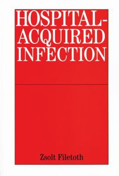 Paperback Hospital-Acquired Infection: Causes and Control Book