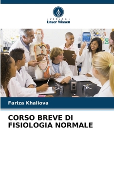 Paperback Corso Breve Di Fisiologia Normale [Italian] Book