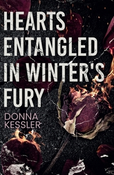 Paperback Hearts Entangled In Winter's Fury Book