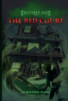 The Red Court (Shattered Skies)
