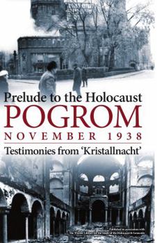 Hardcover Pogrom: November 1938: Testimonies from 'Kristallnacht' Book