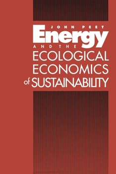 Paperback Energy and the Ecological Economics of Sustainability Book
