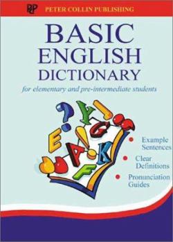 Paperback Basic English Dictionary: For Elementary and Pre-Intermediate Students Book
