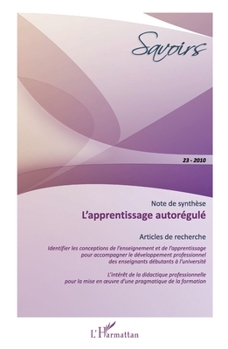 L'apprentissage autorégulé (Savoirs) (French Edition)