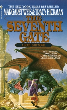 The Seventh Gate - Book #7 of the Death Gate Cycle