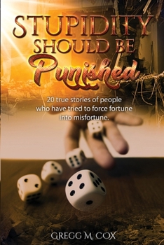 Paperback Stupidity Should Be Punished Book
