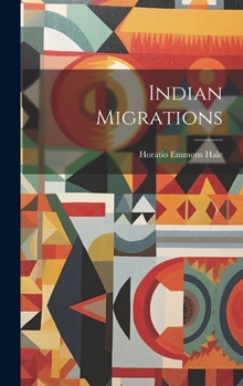 Hardcover Indian Migrations Book